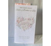 Anniversary Wishes Sister & Brother-In-Law With Love On Your Wedding Anniversary Card Rose Heart Foil Detail(PRELUDE50362)