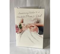 Anniversary Wishes To A Wonderful Mum & Dad On Your Wedding Anniversary Card Bride+Groom/Hands/Rings/Pink Bouquet(NC-VA047A)