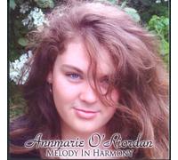Annmarie O Riordan - Melody In Harmony