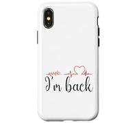 Annnd... I'm Back! Funny Recovery for heart surgery survivor Case for iPhone X/XS