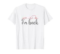Annnd... I'm Back! Funny Recovery for Heart Surgery Survivor T-Shirt