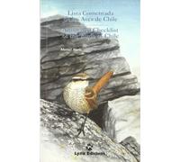 Annotated Checklist of the Birds of Chile: Lista Comentada de las Aves de Chile