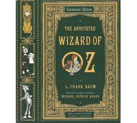 Annotated Wizard of Oz (QPB Book Club Edition)