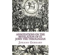 Annotations on the Revelation of St. John the Theologian
