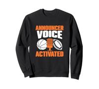 Announcer Voice Activated A Sportscaster Sports Broadcaster Sweatshirt