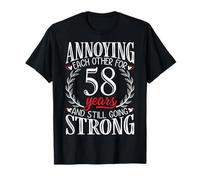 Annoying Each Other for 58 Years - 58th Wedding Anniversary T-Shirt