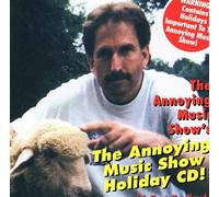 Annoying Music Show Holiday CD