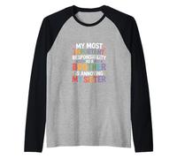 Annoying My Sister My Brotherly Duty - Raglan Baseball Tee
