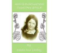 Ann's Evacuation Country Style