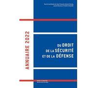 Annuaire 2022 du droit de la sécurité et de la défense