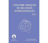 Annuaire français de relations internationales 2022 (2022) (23): Volume 23