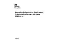 Annual Administrative Justice and Tribunals performance report, 2013-2014: 8873 (Cm.)
