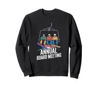 Annual Board Meeting Snowboard Ski Snowboarding Sweatshirt