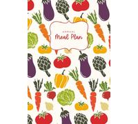 Annual Meal Planner (Veggies): An undated 52 week breakfast, lunch and dinner meal plan and corresponding grocery shopping list.