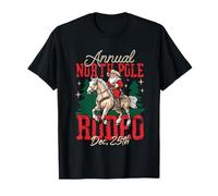 Annual North Pole Rodeo Dec 25th Christmas Cowboy Santa Xmas T-Shirt