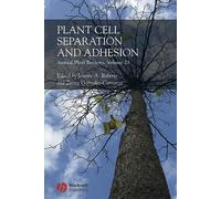 Annual Plant Reviews, Plant Cell Separation and Adhesion