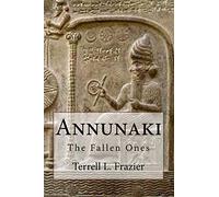 Annunaki: The Fallen Ones