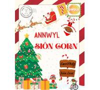 Annwyl Siôn Corn - Nadolig Llawen: Llyfr Lliwio a Gweithgareddau / Welsh Colouring and Activity Book