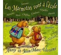 Anny Varsini & Jean-Marc Versini - Les Marmottes Vont A L'Ecole