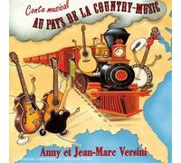 Anny Versini & Jean-Marc Versini - Au Pays de la Country Music