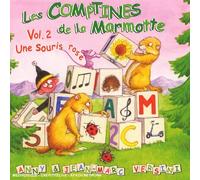 Anny Versini & Jean-Marc Versini - Les Comptines De La Marmotte /Vol.2 : Une Souris Rose