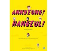 Annyeong? Hangeul! _ Korean Alphabet: Learn Hangeul with K-food, K-drama, and K-beauty words (1)