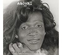 Anohni & the Johnsons - My Back Was A Bridge For You To Cross