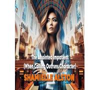 Anointed Impatient: (When Calling Outruns Character)