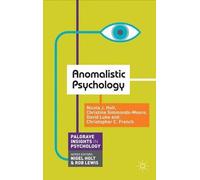 Anomalistic Psychology (Palgrave Insights in Psychology Series) by Nicola Holt (2012-03-15)