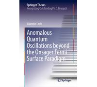Anomalous Quantum Oscillations Beyond the Onsager Fermi Surface Paradigm