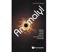 Anomaly! Collider Physics And The Quest For New Phenomena At Fermilab