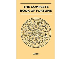 Anon - Complete Book of Fortune - A Comprehensive Survey of the Occult - X555z