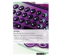 Anonym - Handhelds im Schulunterricht - Eine Evaluation zur Qualittsb - G555z