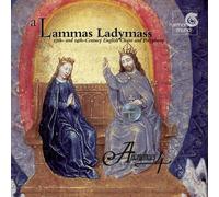 Anonymous 4 - A Lammas Ladymass