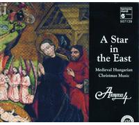 Anonymous 4 - A Star in the East - Medieval Hungarian Christmas Music