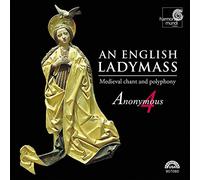Anonymous 4 - An English Ladymass
