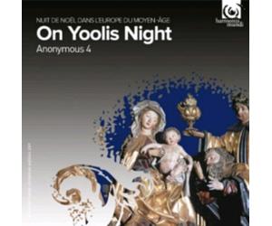 ANONYMOUS 4 - ON YOOLIS NIGHT - CD ALBUM - G3z