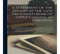 Anonymous A Statement of the Affairs of the Late Pretended Bank of Upper Anonymous Multicolor