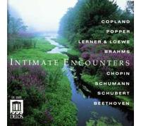 Anonymous - Aaron Copland - Frederick Loewe COPLAND, A.: Pastorale / LOEWE, F.: Before I Gaze at You Again / POPPER, D.: Nocturne / CHOPIN, F.: Nocturne No. 8 (Intimate Encounters)