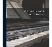 Anonymous Almanach Musical; 1857 Paperback Book Anonymous Multicolor