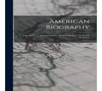 Anonymous American Biography: John Stark, by Edward Everett. William Anonymous Multicolor