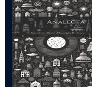 Anonymous Analecta: Or, Materials for a History of Remarkable Providences; Anonymous Multicolor