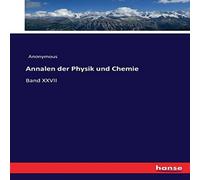 Anonymous Annalen der Physik und Chemie:Band XXVII Paperback Book Anonymous Multicolor
