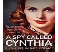 Anonymous Anonymous Spy Called Cynthia Hardback Book Anonymous Anonymous Multicolor