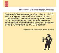Anonymous Battle of Chickamauga, Ga., Sept. 19-20, 1863. Organization of the Anonymous Multicolor