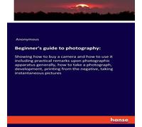 Anonymous Beginner's guide to photography::Showing how to buy a camera and Anonymous Multicolor