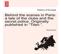 Anonymous Behind the scenes in Paris: a tale of the clubs & the secret Anonymous Multicolor