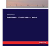 Anonymous Beiblatter zu den Annalen der Physik Paperback Book Anonymous Multicolor