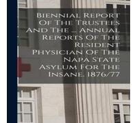Anonymous Biennial Report Of The Trustees & The ... Annual Reports Of The Anonymous Multicolor