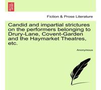 Anonymous Candid & impartial strictures on the performers belonging to Anonymous Multicolor